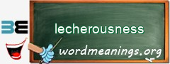 WordMeaning blackboard for lecherousness